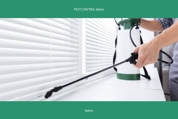 PEST CONTROL Salem